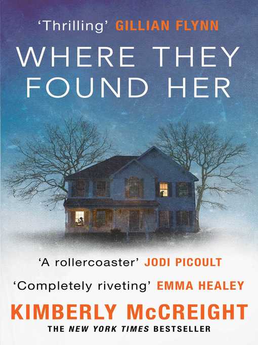 Title details for Where They Found Her by Kimberly McCreight - Wait list